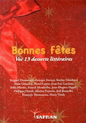 Bonnes fetes, vos 13 desserts litteraires